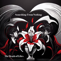 The Death of Lilies