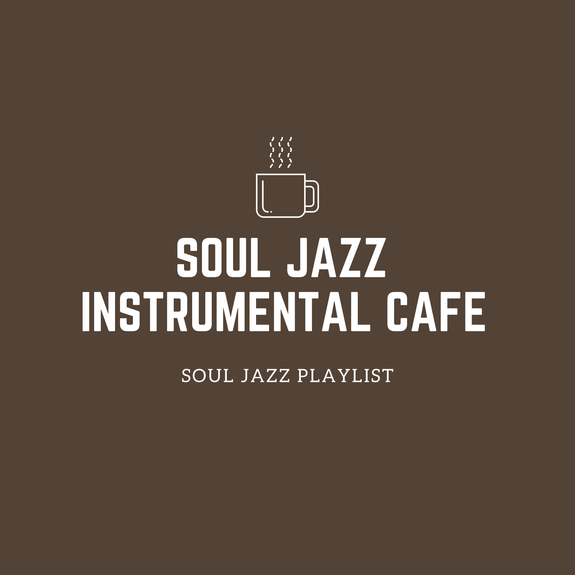 Soul Jazz Instrumental Cafe