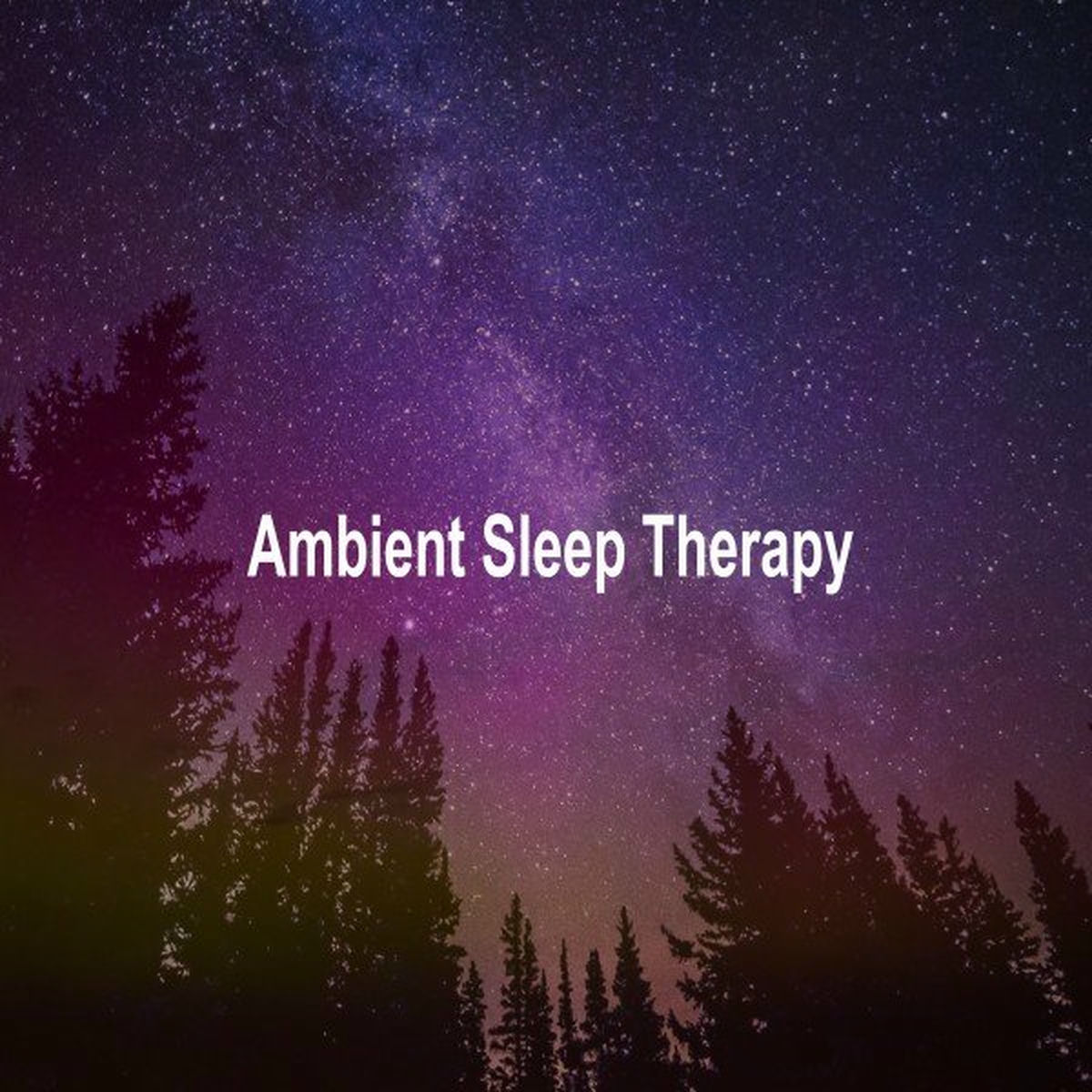 Ambient Sleep Therapy