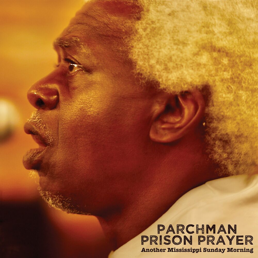 Picture of Parchman Prison Prayer
