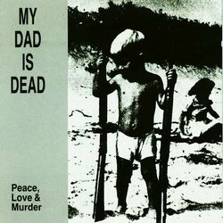 Picture of My Dad Is Dead