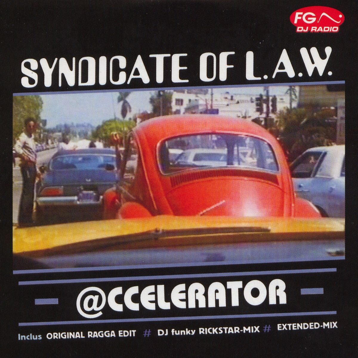 Syndicate Of L.A.W.