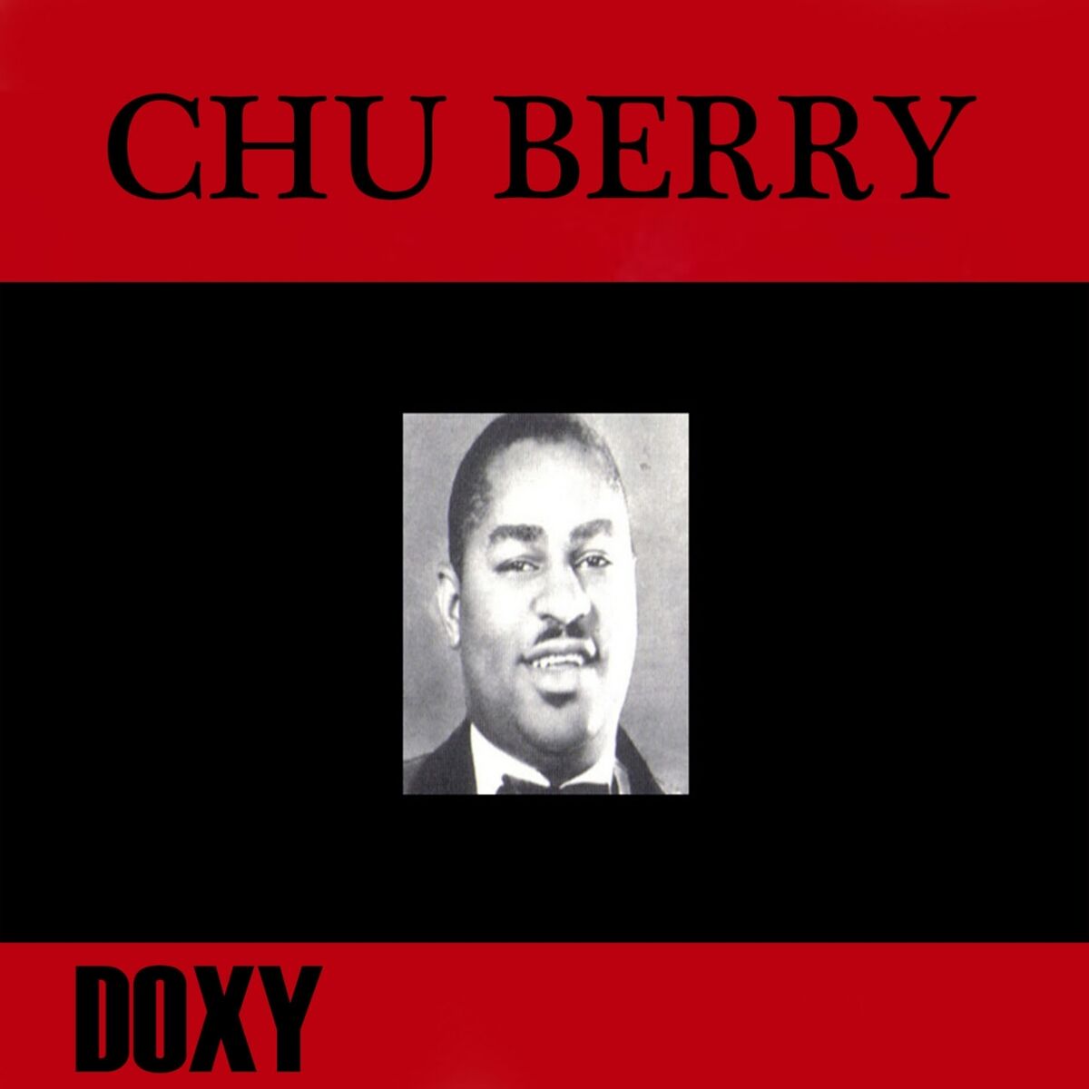 Chu Berry: albums, songs, playlists | Listen on Deezer