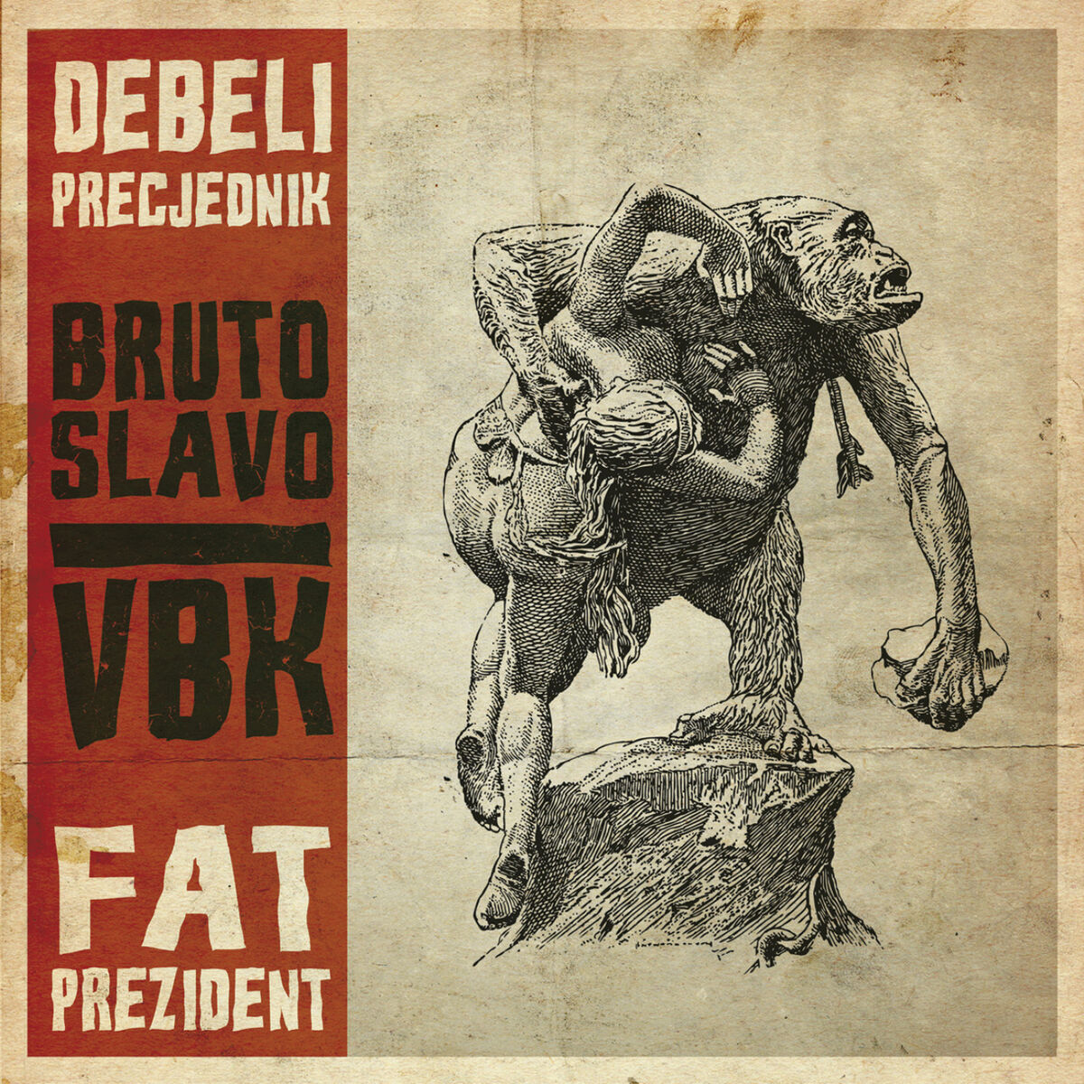 Debeli Precjednik / Fat Prezident