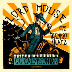 Picture of Lord Mouse and the Kalypso Katz