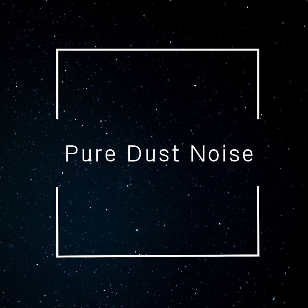 Picture of Pure Dust Noise