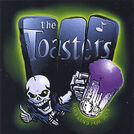 Toasters, The