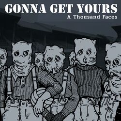 Picture of Gonna Get Yours