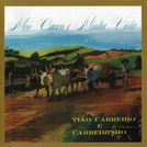 Tião Carreiro & Carreirinho