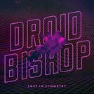Droid Bishop