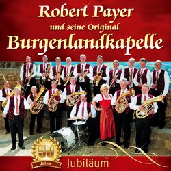 Picture of Robert Payer Und Seine Original Burgenlandkapelle