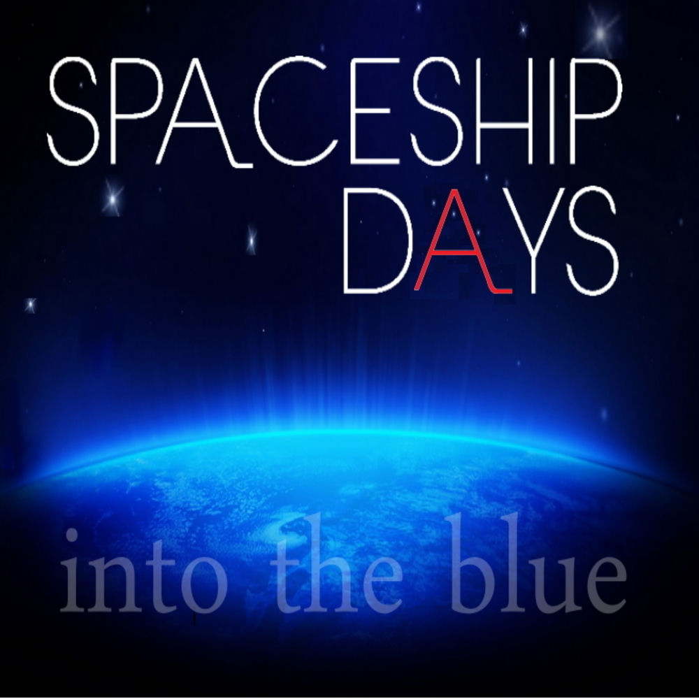 Spaceship Days