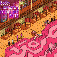 Bobby Mandala's Midnight Elite