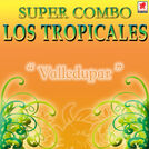 Super Combo Los Tropicales