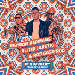 Altijd Larstig & Rob Gasd'rop