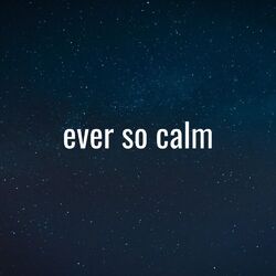 Picture of Ever so Calm