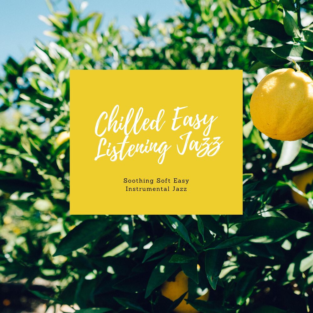 Picture of Chilled Easy Listening Jazz