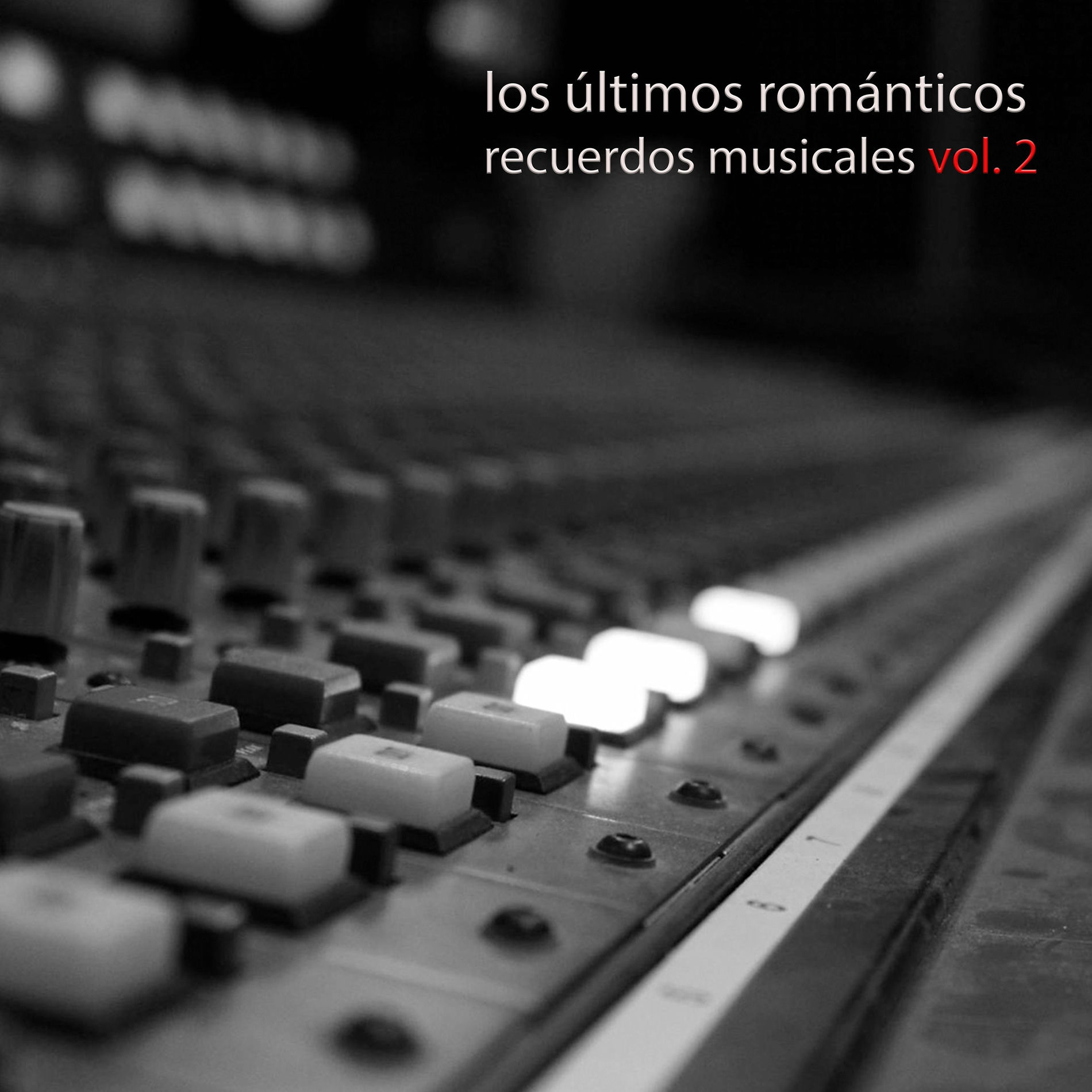 Los Ultimos Romanticos