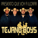 Tejano Boys
