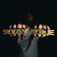 Stay Idle