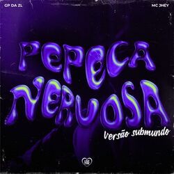 Cover of Pepeca Nervosa (Versão Submundo)