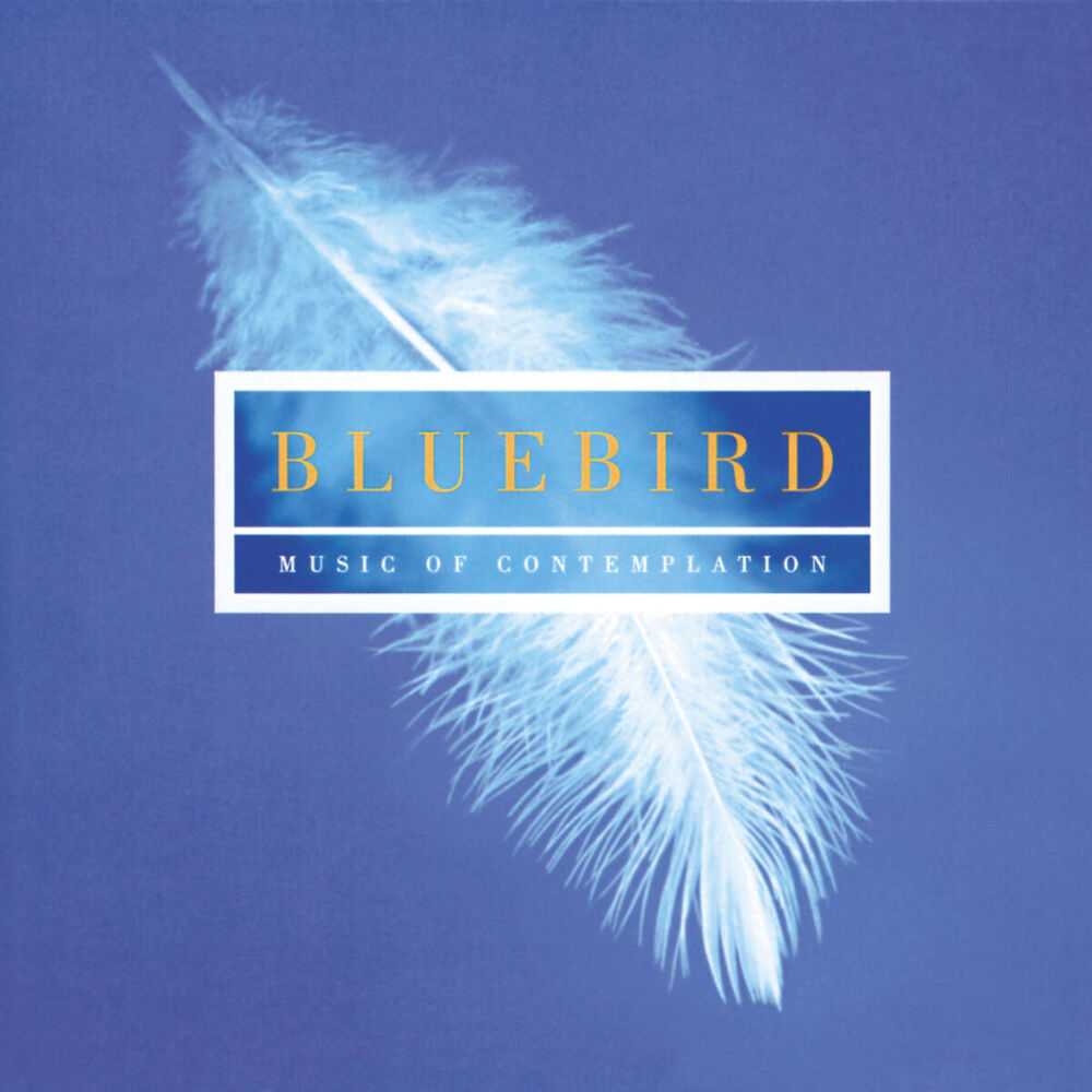 Picture of Bluebird - Music Of Contemplation