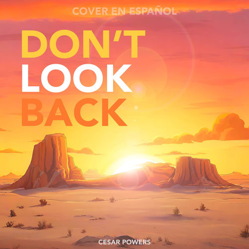 Don't Look Back (From Rick y Morty) (Versión en español)