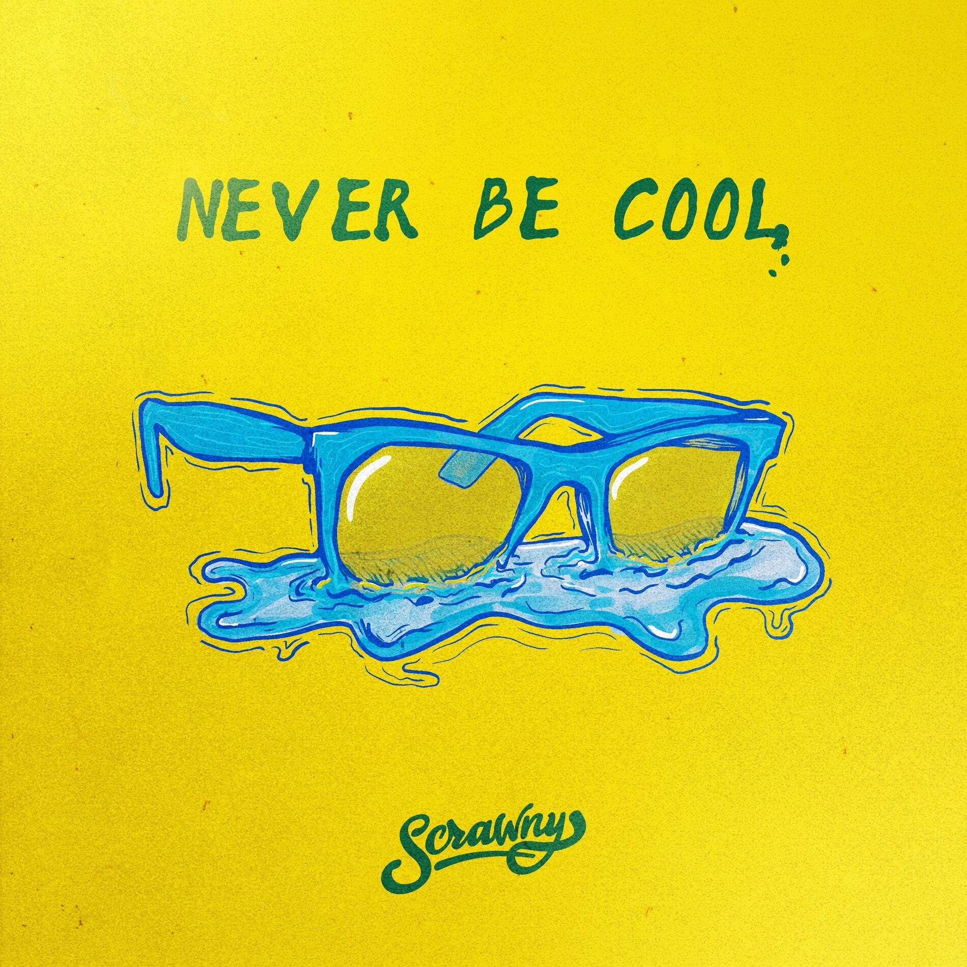Album cover of Never Be Cool
