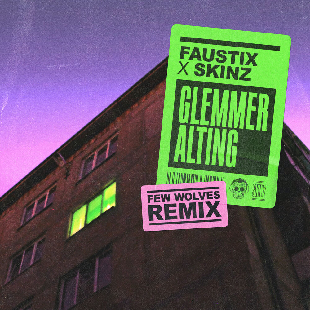 Picture of Glemmer Alting (Few Wolves Remix)