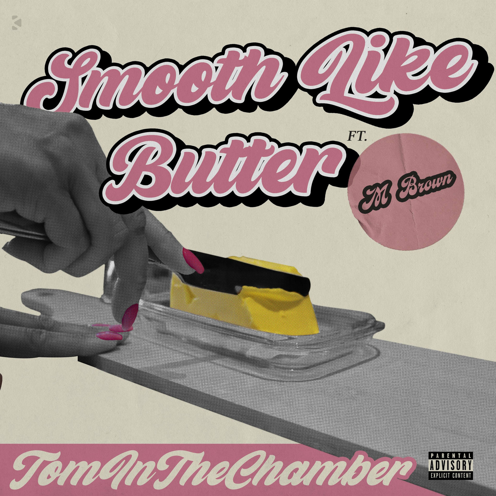 Album cover of Smooth Like Butter (feat. Mbrown)