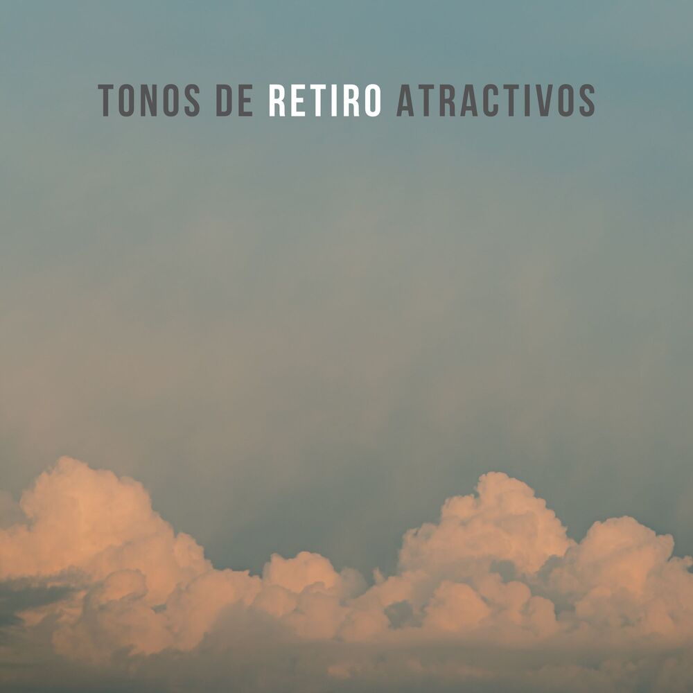 Picture of Tonos De Retiro Atractivos