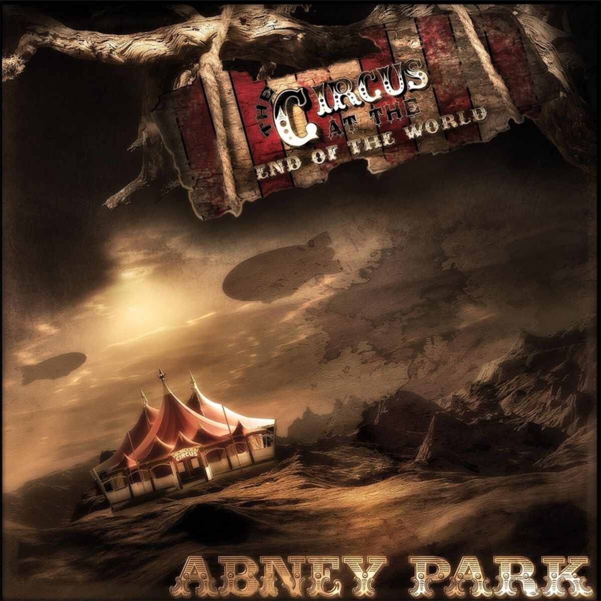 Album cover of The Circus At the End of the World