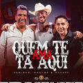 Quem Te Ama Ta Aqui