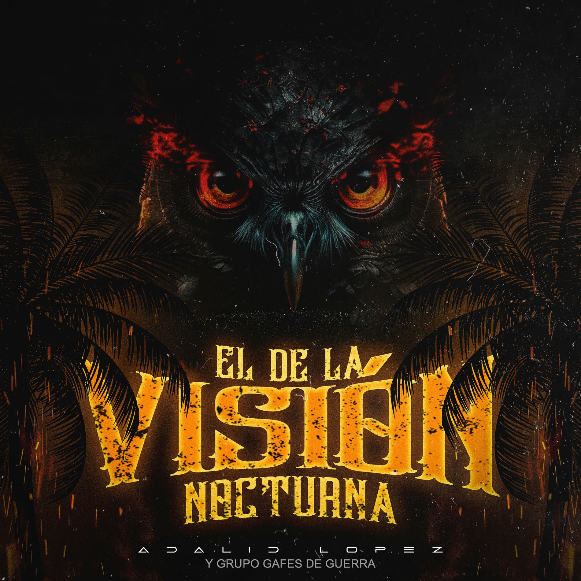 Album cover of El de la Visión Nocturna