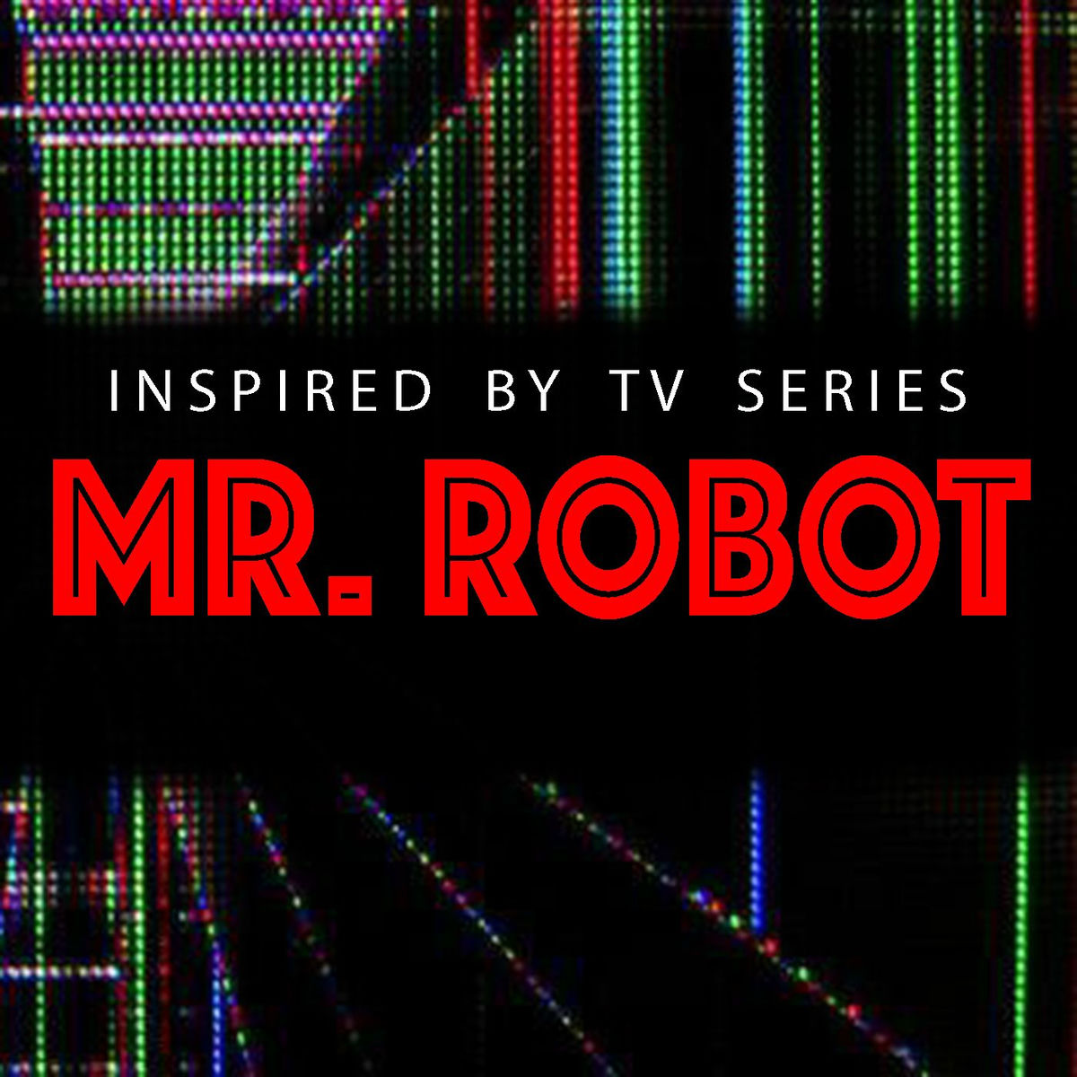 Album cover of Inspired By TV Series 'Mr. Robot'