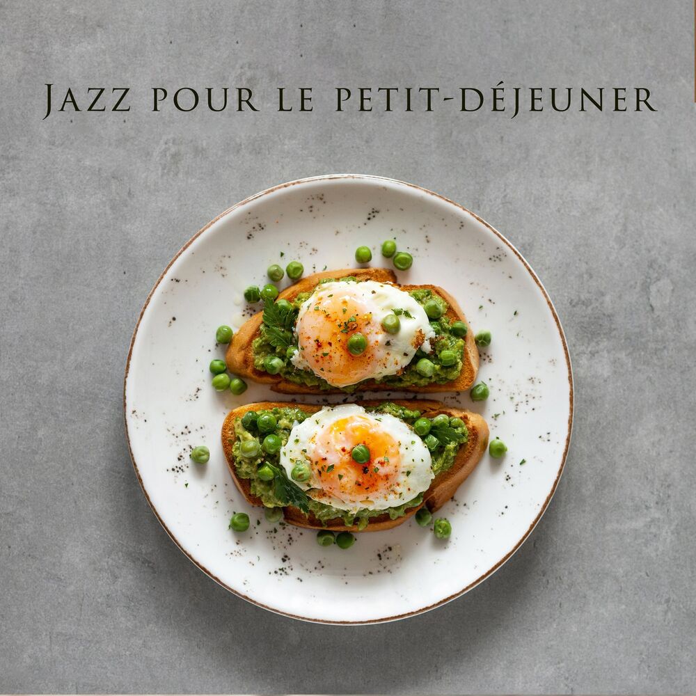 Picture of Jazz pour le petit-déjeuner: La musique pour bien commencer la journée, prendre un café, profiter de la matinée
