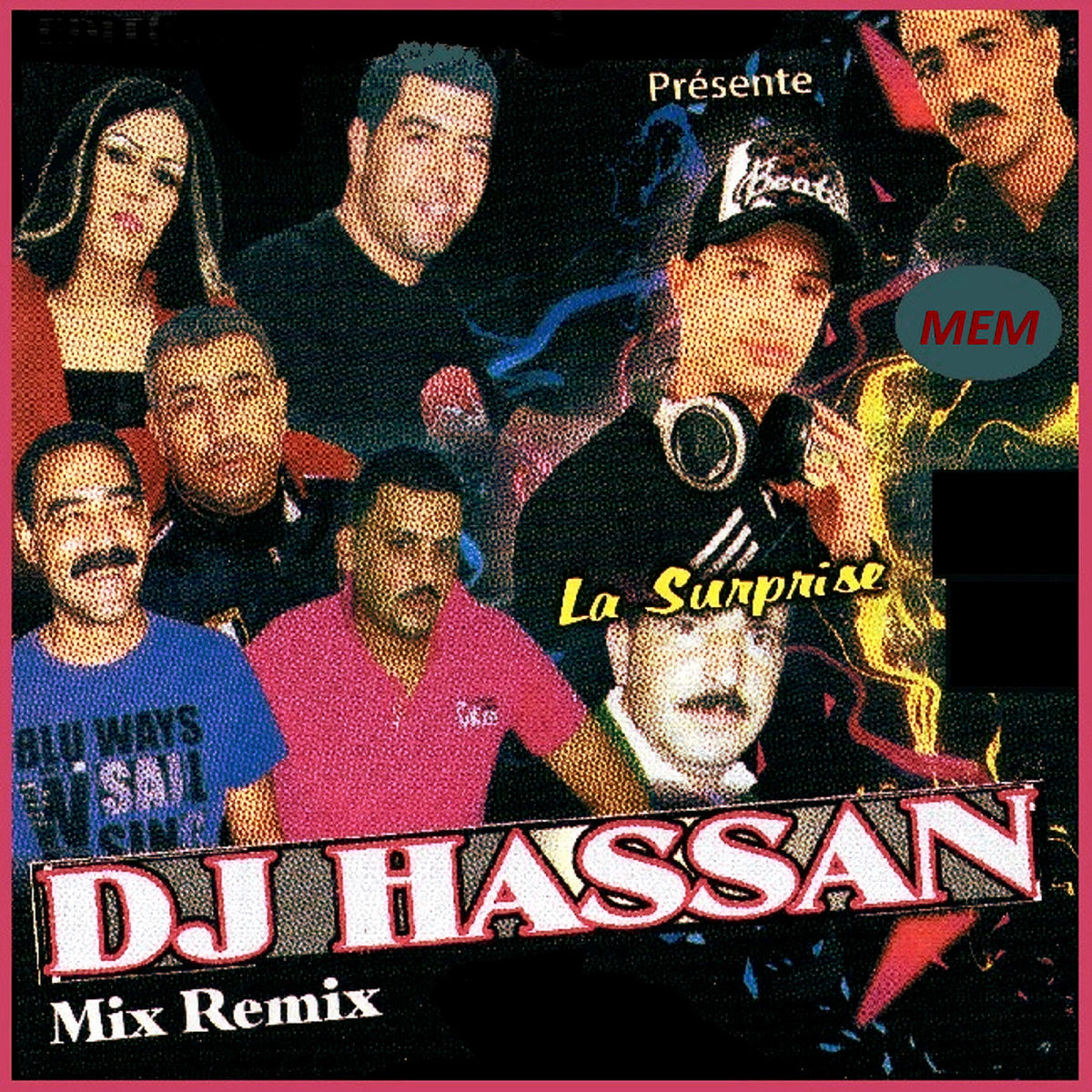 Album cover of La surprise, DJ Hassan Mix Remix