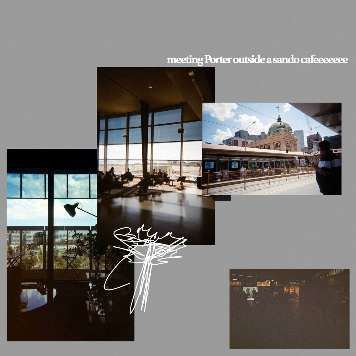 Album cover of meeting porter outside a sando cafe