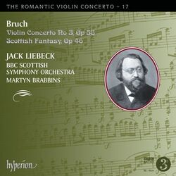 Cover of Bruch: Violin Concerto No. 3 & Scottish Fantasy (Hyperion Romantic Violin Concerto 17)