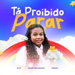 Tá Proibido Parar