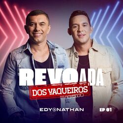 Cover of Revoada dos Vaqueiros - Ep. 01 (Ao Vivo)