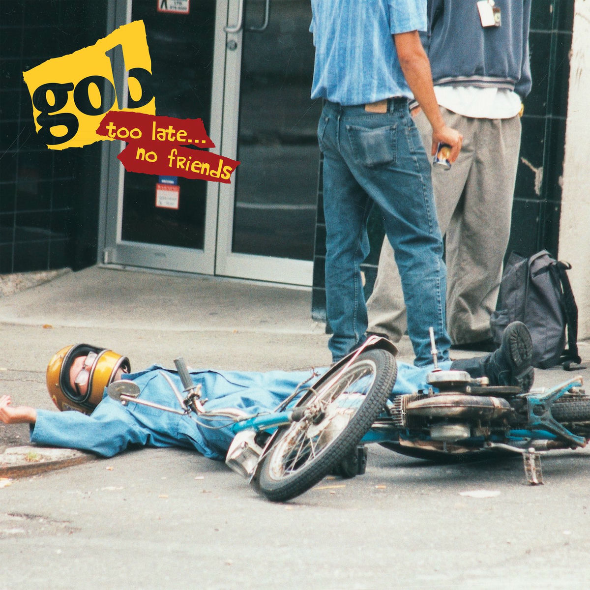 Album cover of Too Late… No Friends