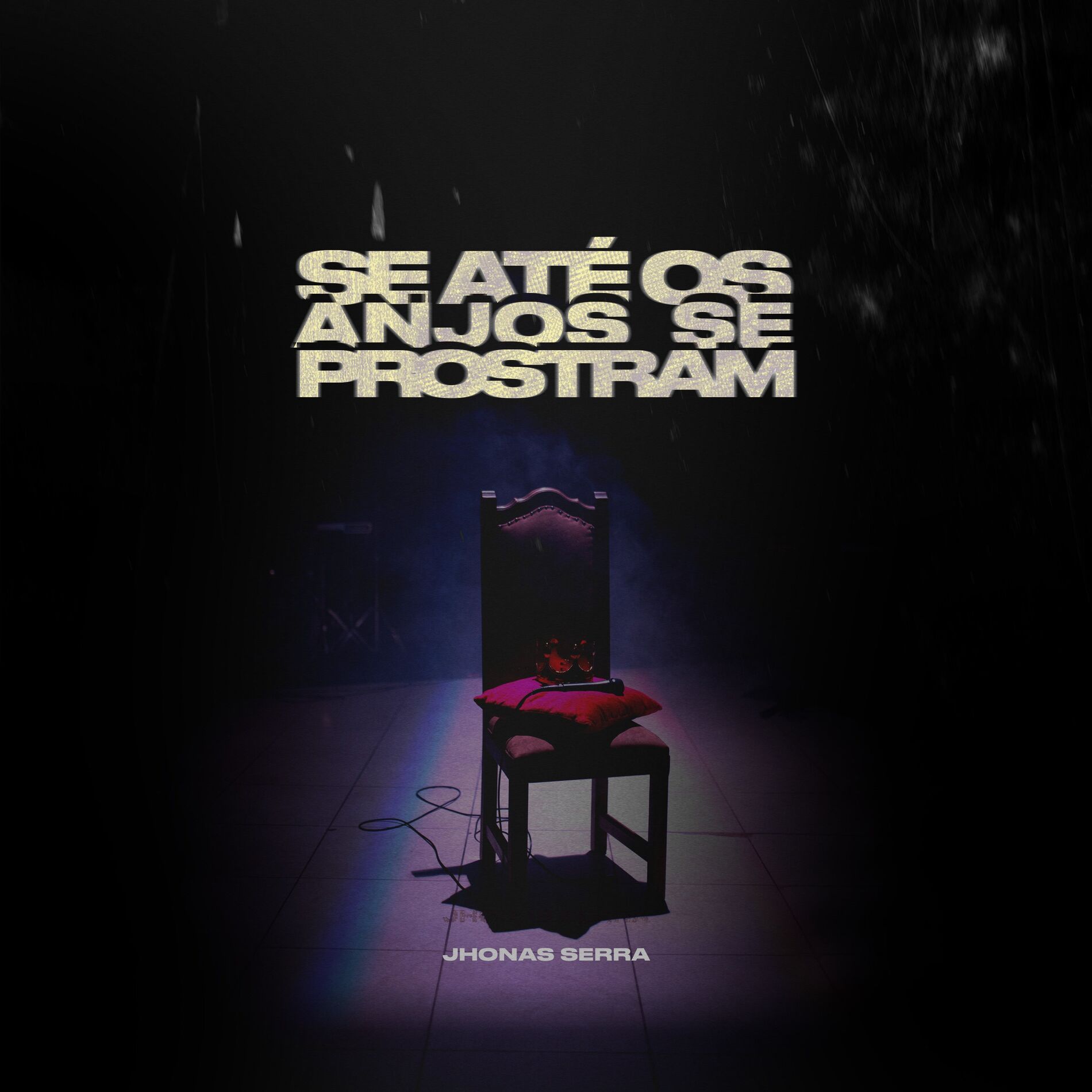 Album cover of Se Até os Anjos se Prostram