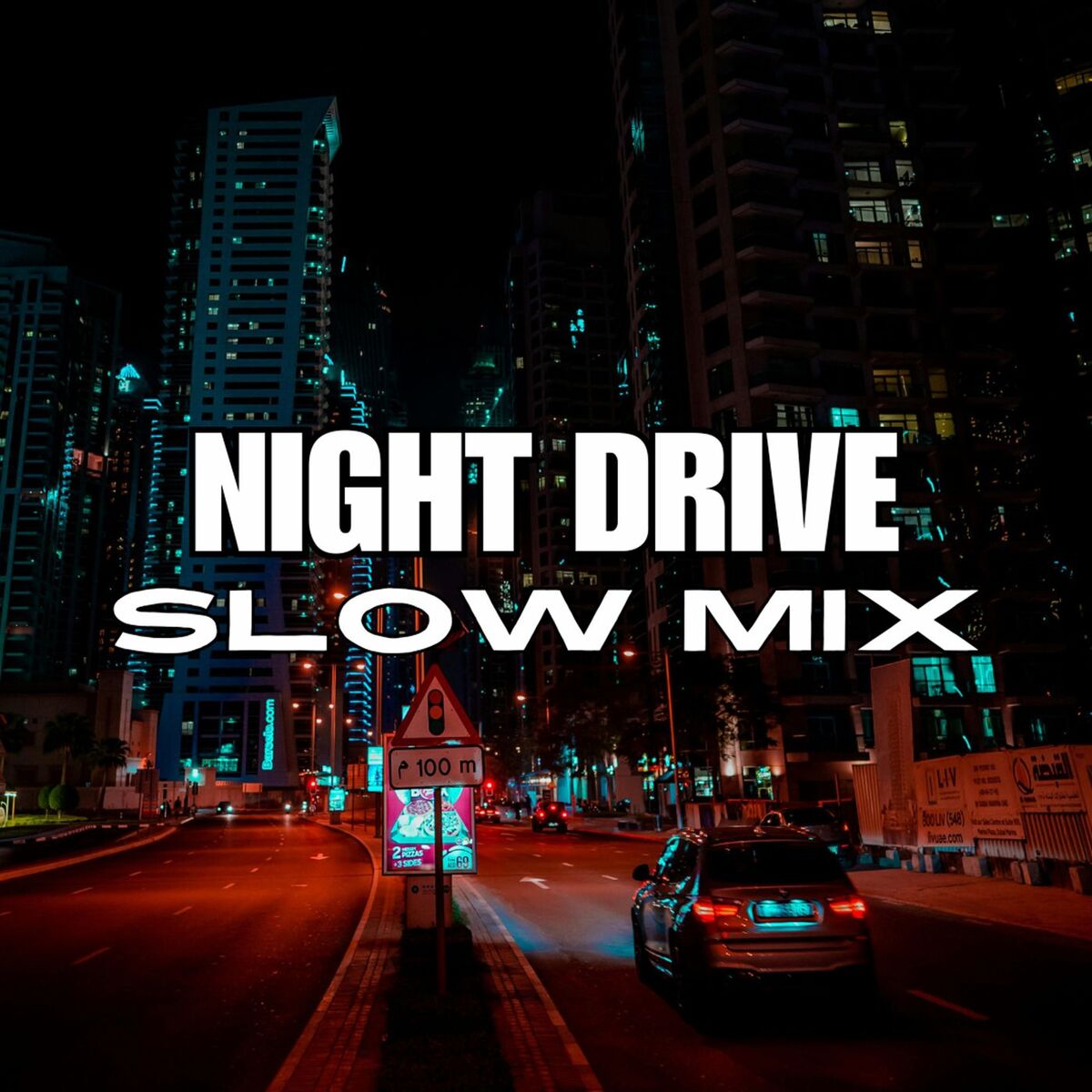 Album cover of Night Drive Slow Mix