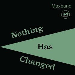 Cover of Nothing's Changed
