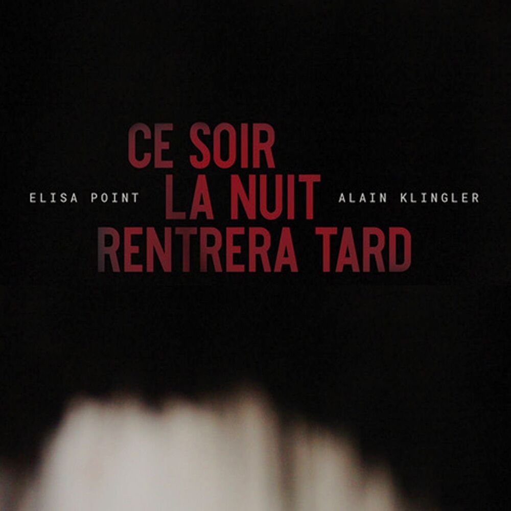 Picture of Ce soir la nuit rentrera tard