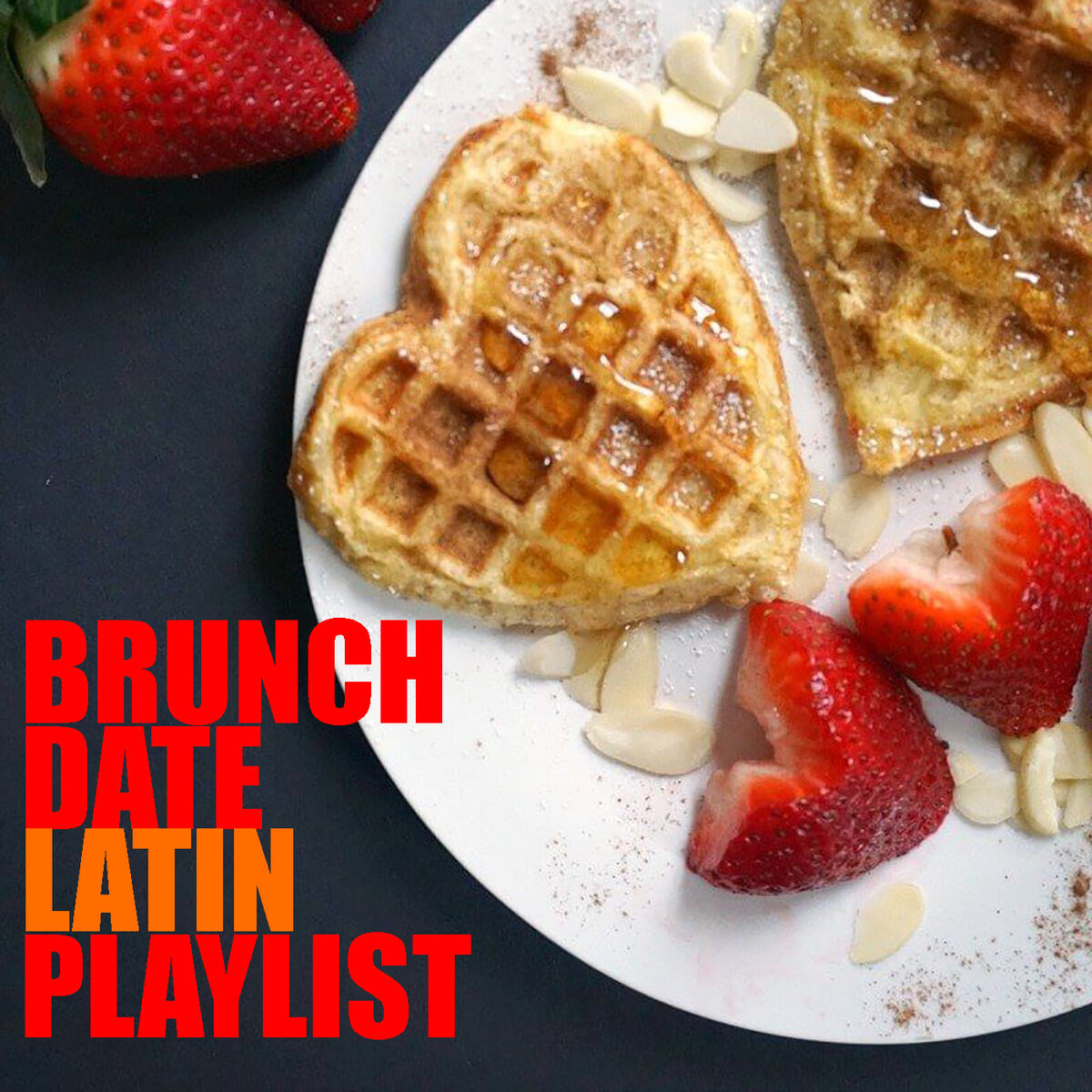 Album cover of Brunch Date Latin Playlist