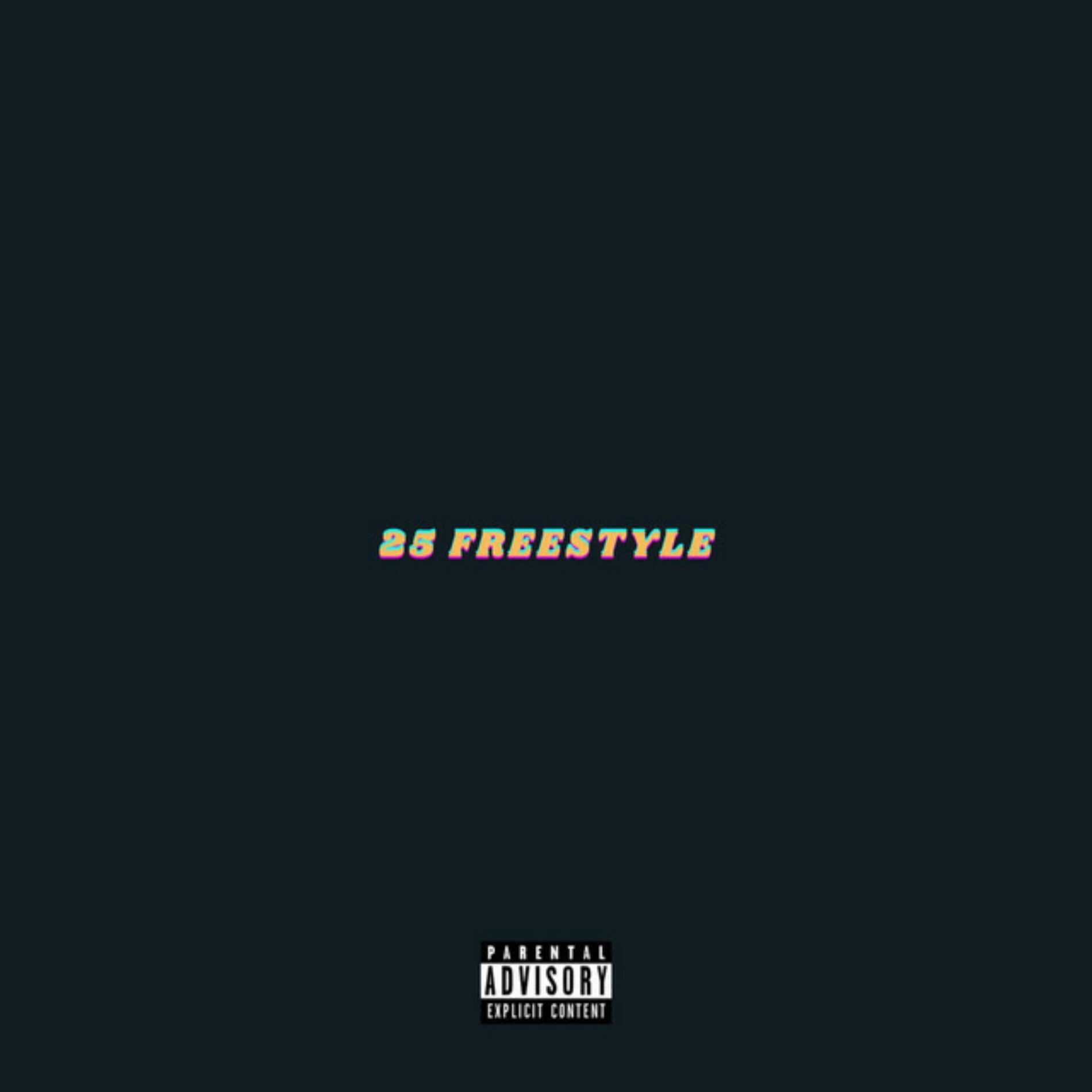 Album cover of 25 Freestyle