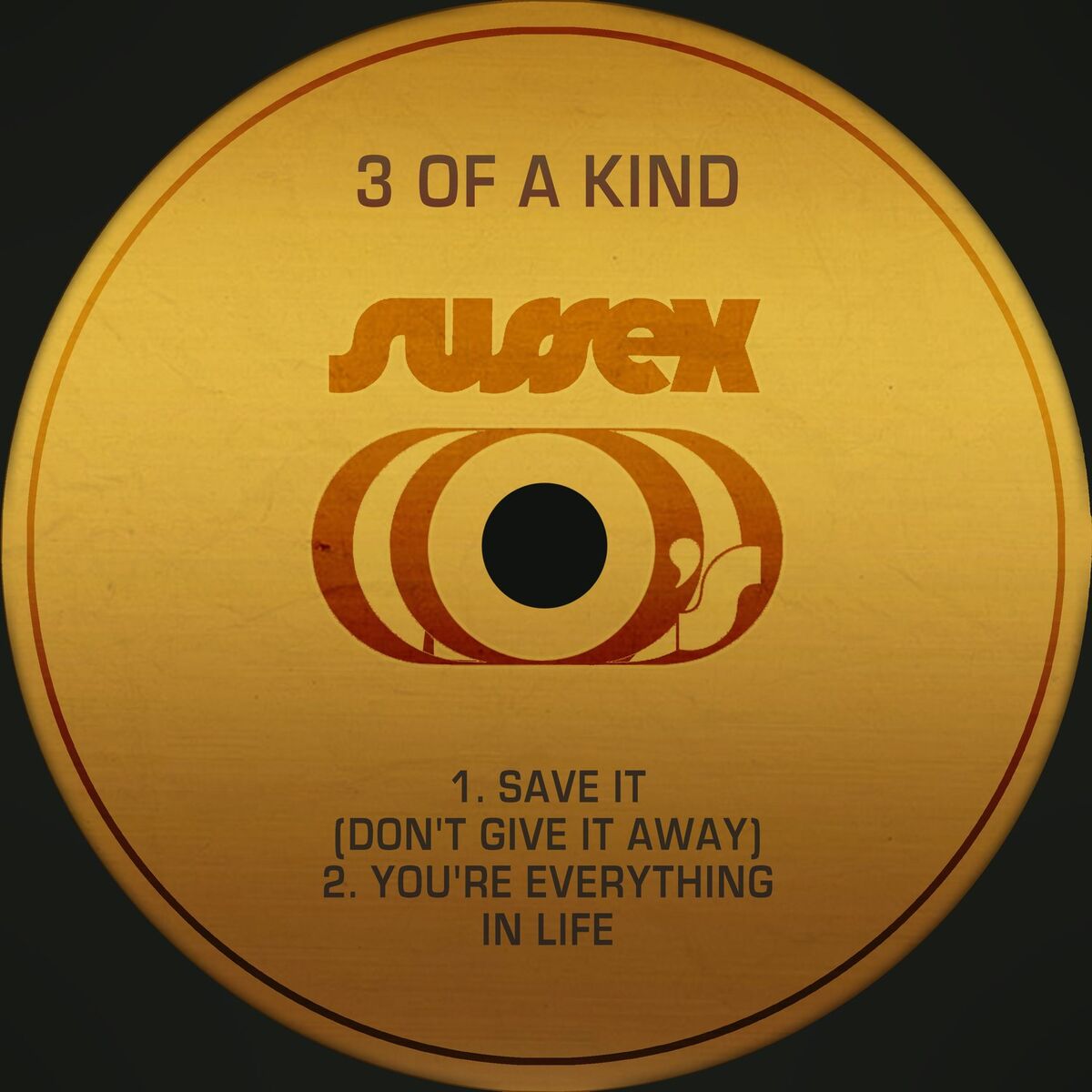Album cover of Save It (Don't Give It Away) / You're Everything in Life