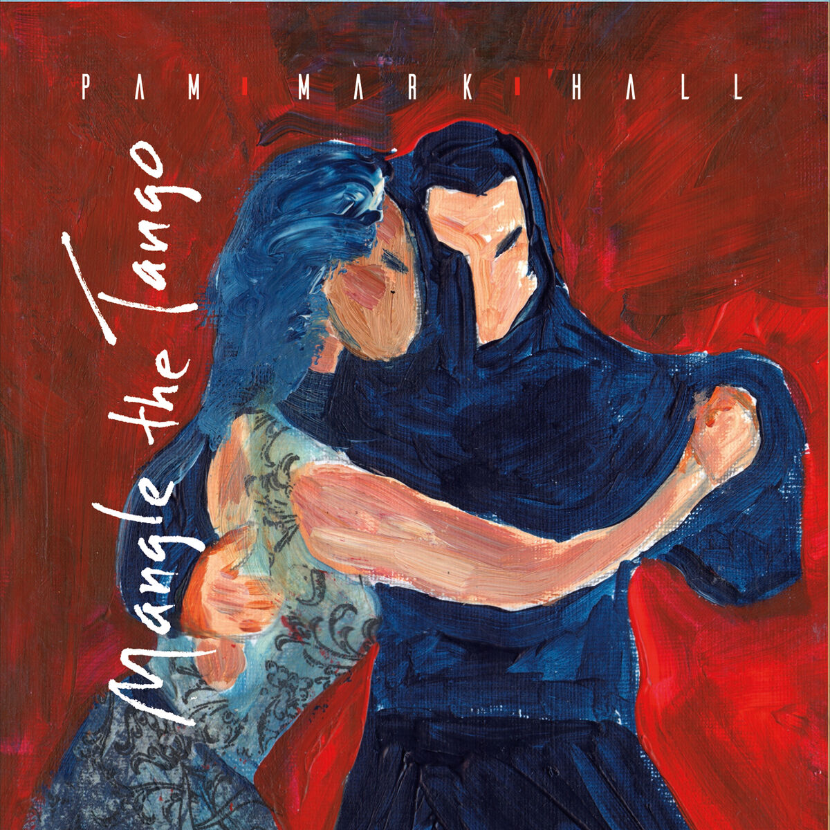 Album cover of Mangle the Tango